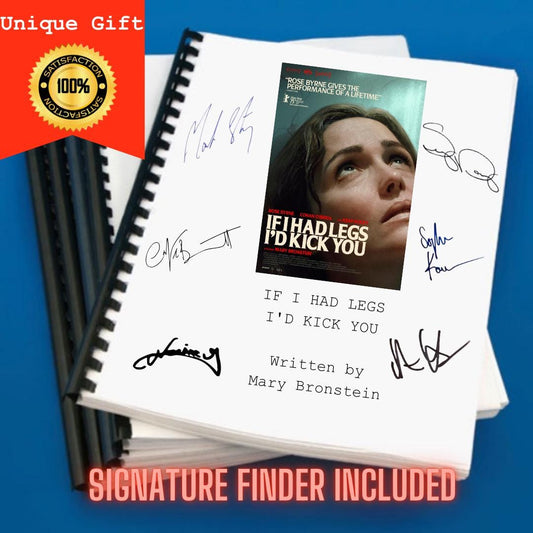 If I Had Legs I'd Kick You Movie Script Screenplay Gift for Film Buffs Gift for Movie Lovers Gift Idea Movie Memorabilia Gift for Friend
