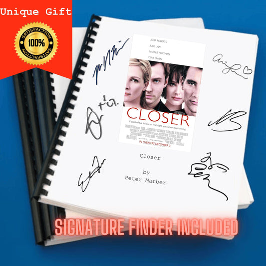 Closer (2004)  Movie Script Screenplay Gift for Film Buffs Gift for Movie Lovers Gift Idea Movie Memorabilia Gift for Friend Gift Ideas